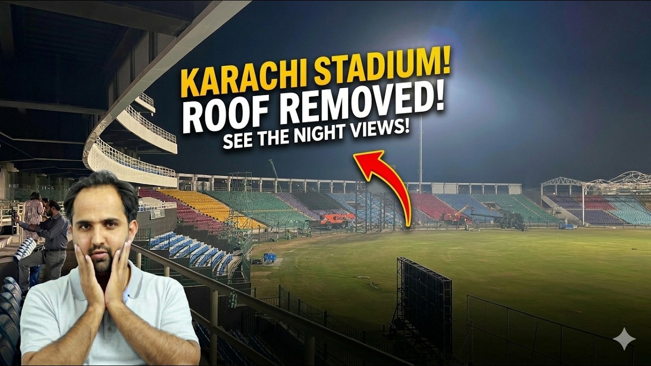 Stunning Night Views at National Stadium Karachi After Roof Removal 🔥😍