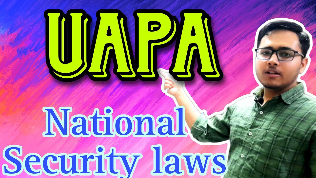 Unlawful Activities (Prevention) Act, 1967| UAPA 1967 | Amendment | POTA | TADA