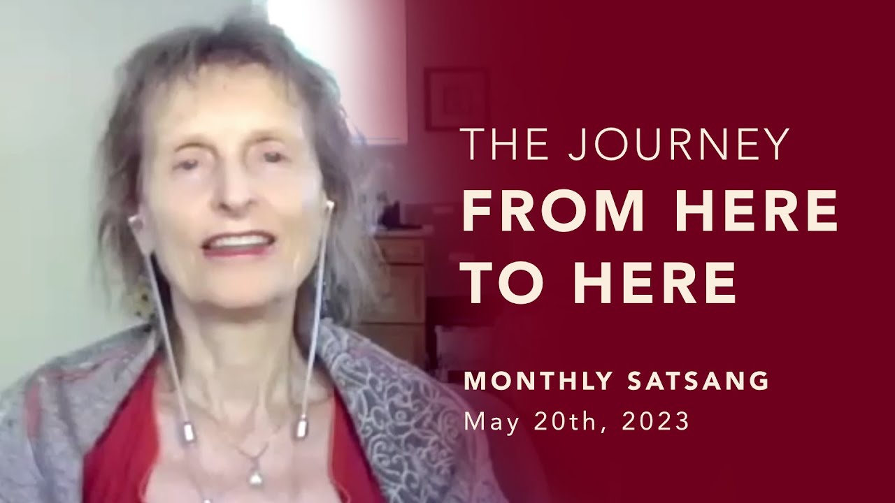 The Journey from Here to Here | Monthly Satsang | Marlies Myoku Cocheret