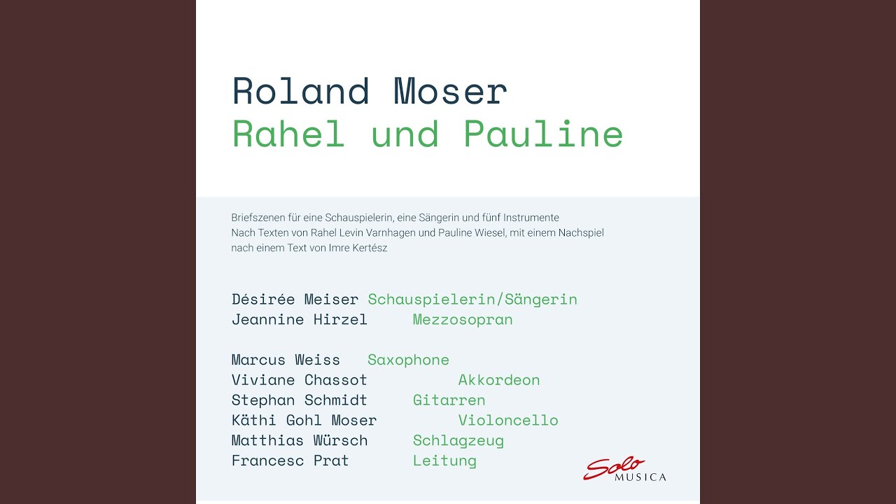 Rahel und Pauline, Epilogue: Nachspiel