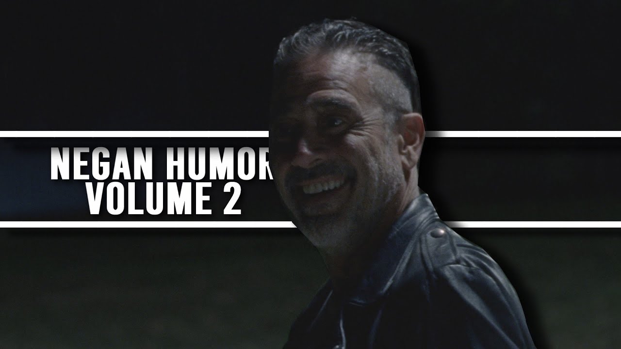 Negan funny moments || Volume 2 [Humor]
