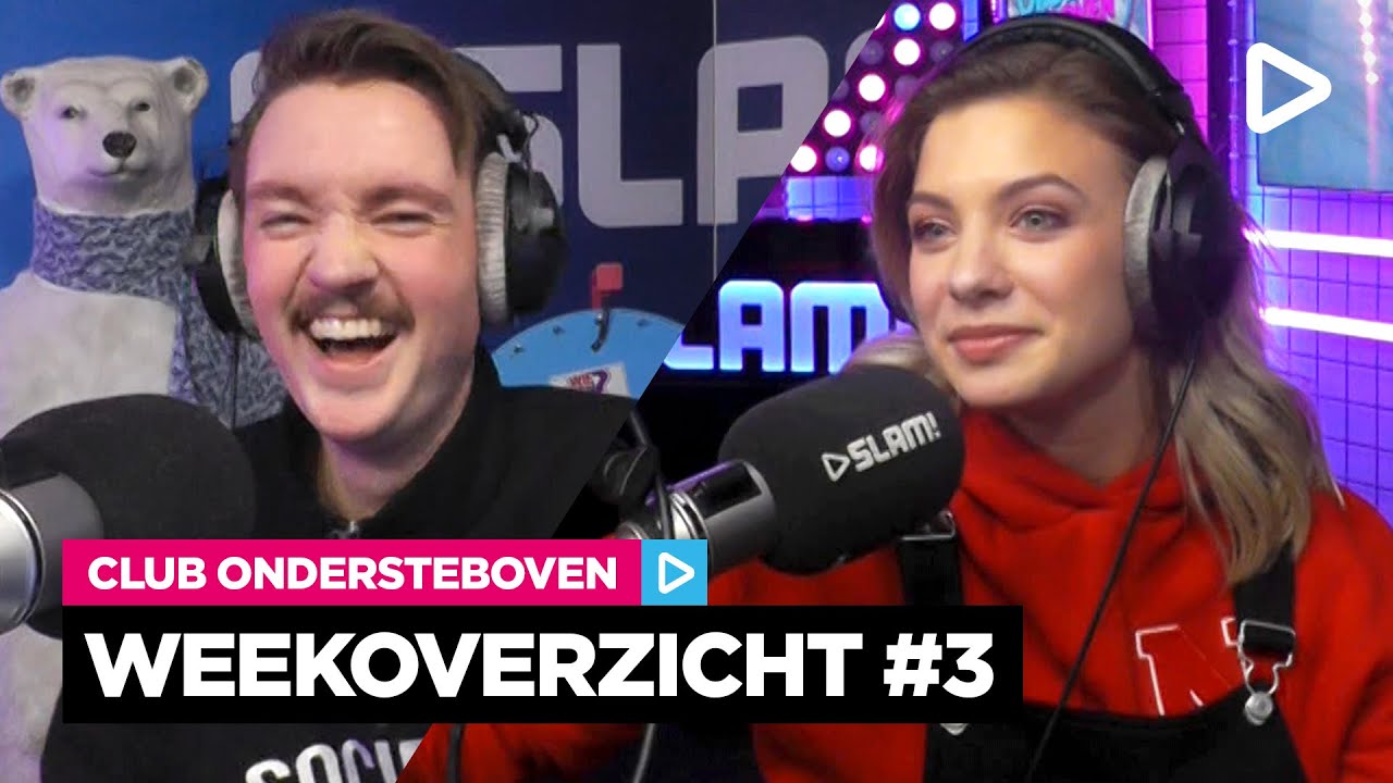 'Dat viel niet goed bij mijn vriendin' - Club Ondersteboven Weekoverzicht | SLAM!