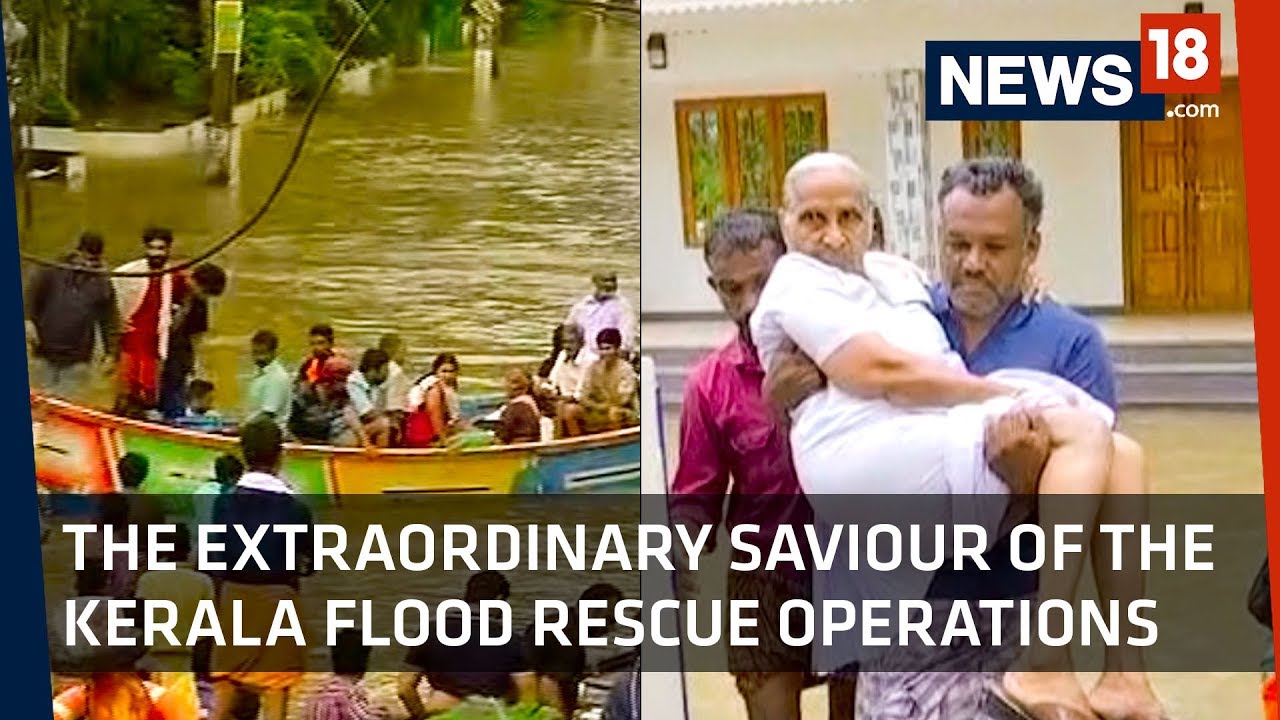 Kerala Floods | Kerala Fishermen the Heroes of the Disaster
