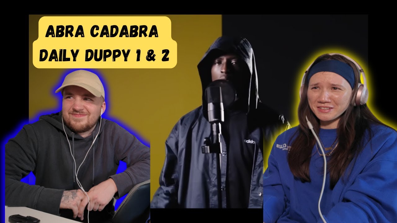 Abra Cadabra - Daily Duppy REACTION