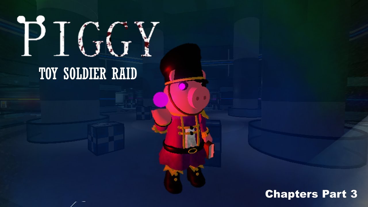 Chapters Part 3 | Piggy: Toy Soldier Raid Animation