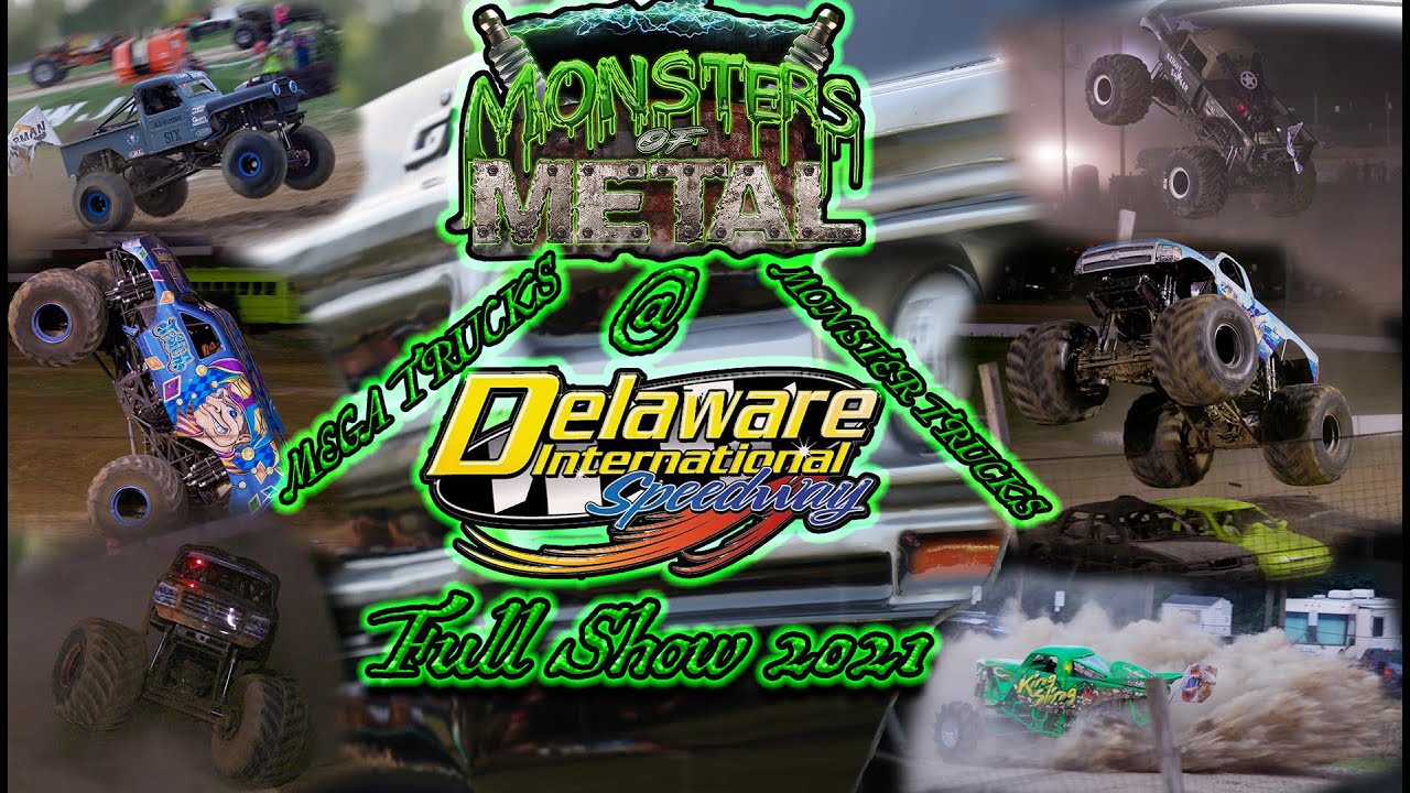 Monsters of Metal @ Deleware International Speedway 2021 Full Show