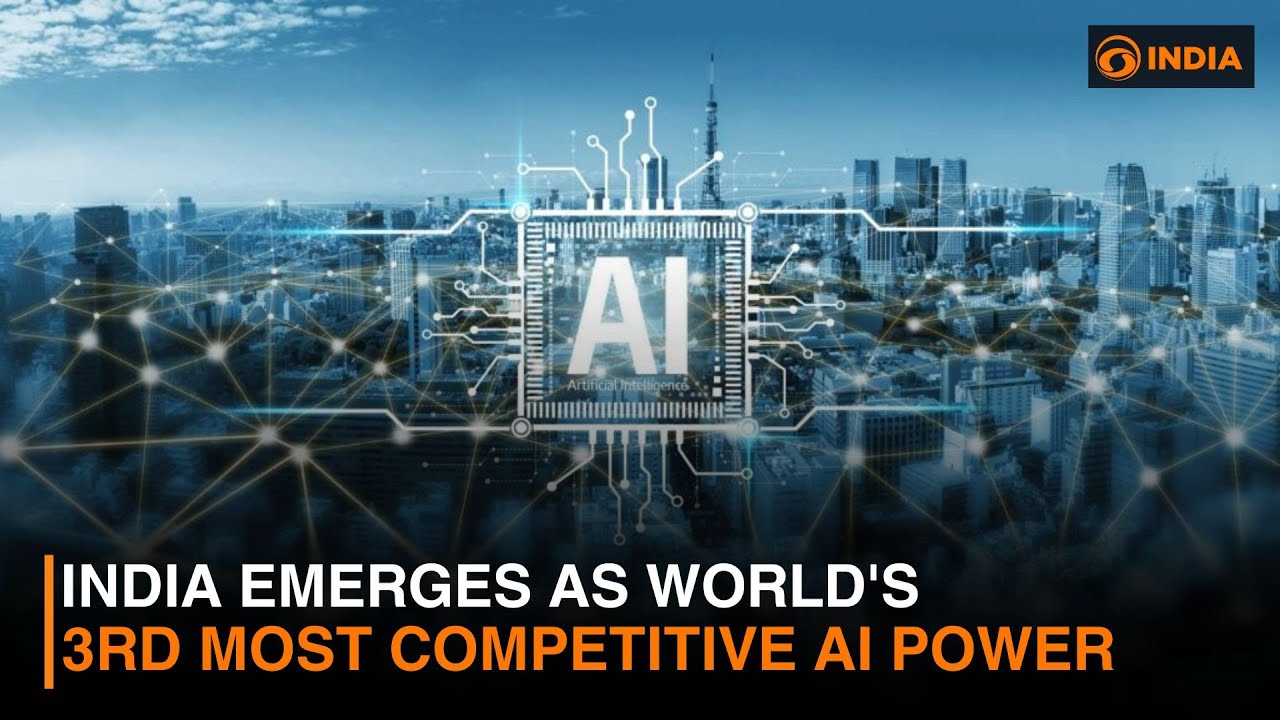 India emerges as world's 3rd most competitive AI power | DD India