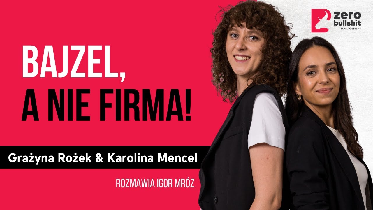 Najpierw zrozum, jak działacie. Dopiero potem szukaj usprawnień! | Grażyna Rożek & Karolina Mencel