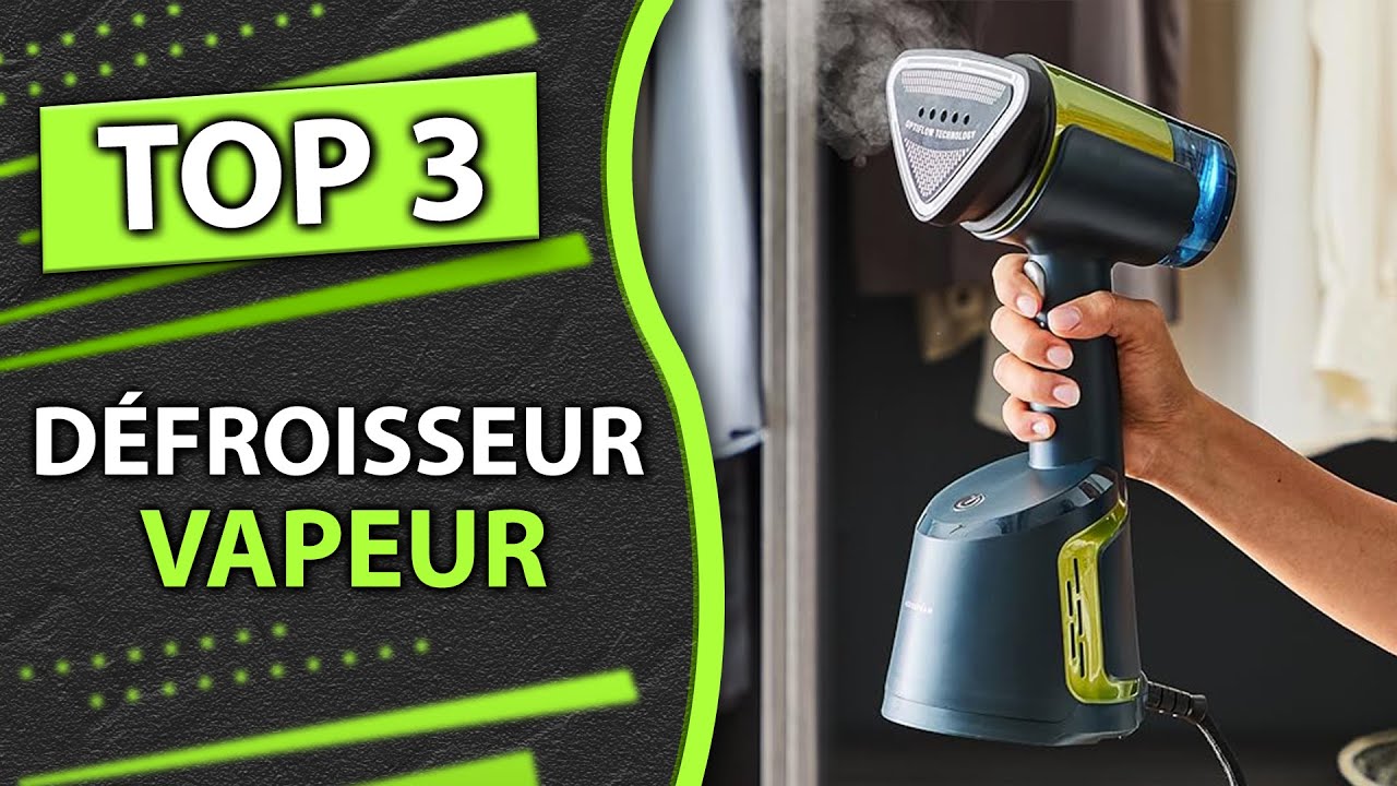 TOP 3 : Meilleur Défroisseur Vapeur à Main 2025