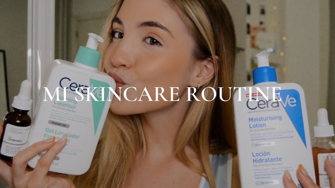 MI SKINCARE ROUTINE (NOCTURNA) | CERAVE, THE ORDINARY, ALIEXPRESS, RETINOL, EXFOLIANTE QUÍMICO