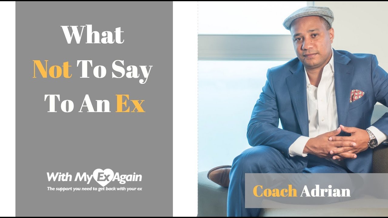 7 Things Not To Say To An Ex When Hoping To Get Back Together