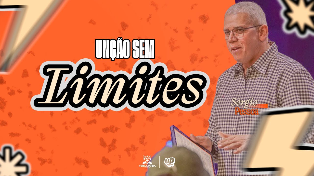 CNF UP 2K25 I UNÇÃO SEM LIMITES I Ap. Sérgio Pessoa