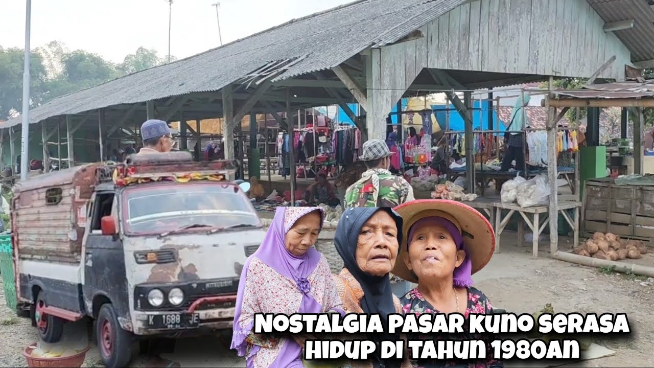 Blusukan Ndeso Nemu Pasar Kuno Seperti Nostalgia Tahun 1980an Pasar Plumbon Ngawen