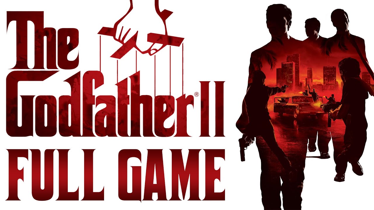 The Godfather II - Gameplay Walkthrough (FULL GAME)