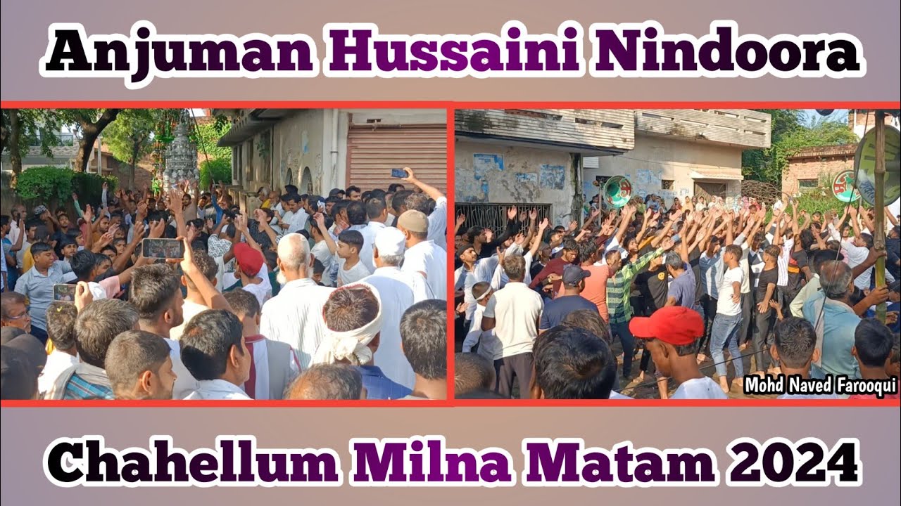 Anjuman Hussaini Nindoora Milna Matam (Uttar/Dakhin) Chahellum 2024 | @mdnavedfarooqui955