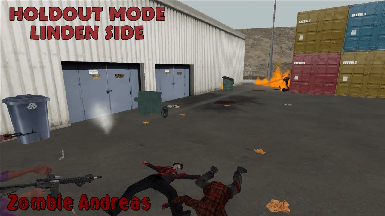 Zombie Andreas | Holdout - Linden Side
