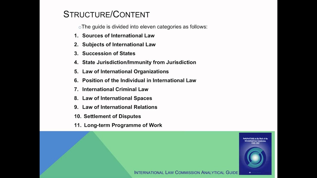 Using the U.N. Internation Law Commission Analytical Guide