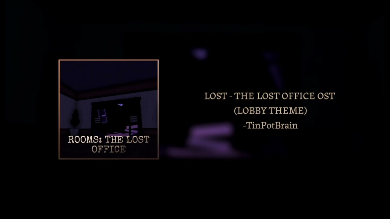 LOST - ROOMS: THE LOST OFFICE OST | LOBBY THEME