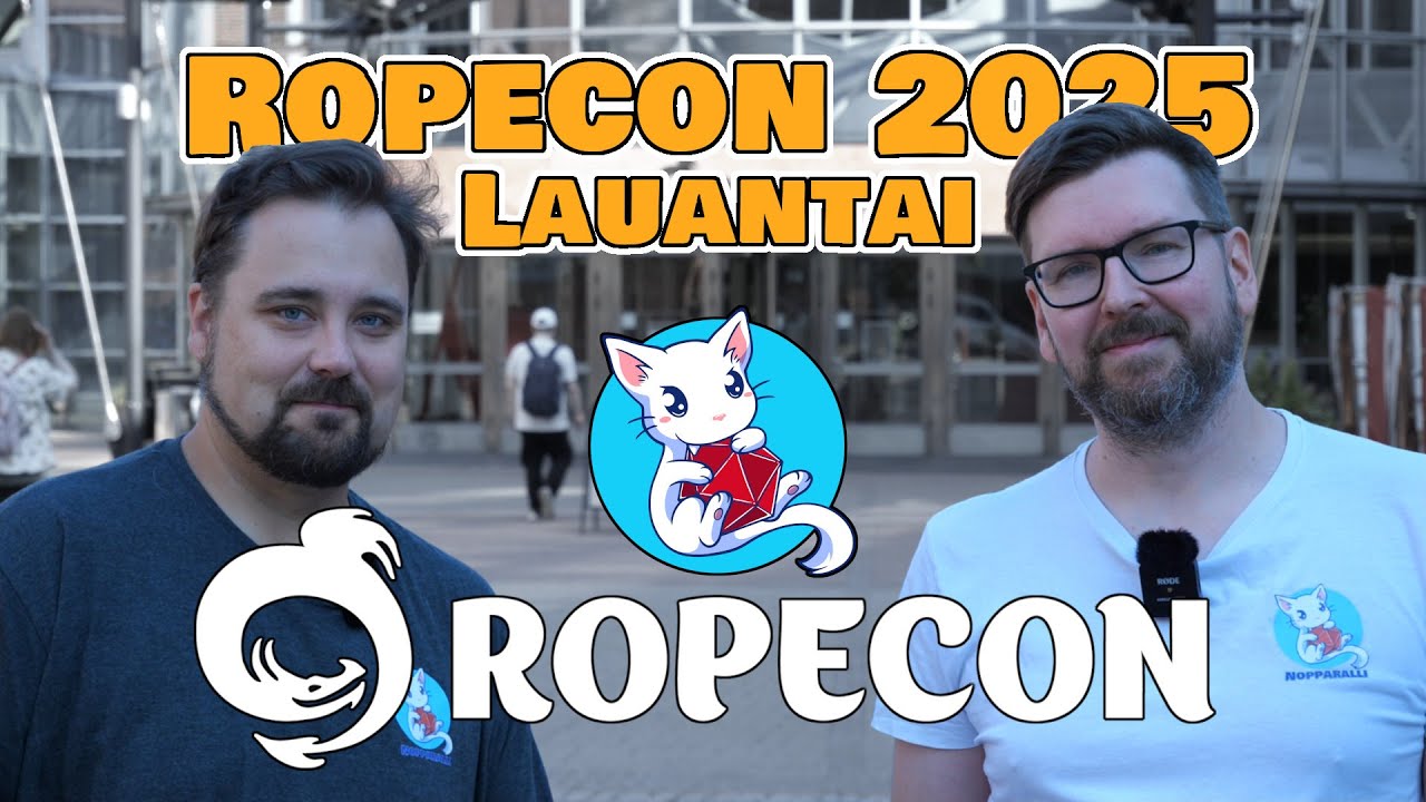 Ropecon 2025 | Lauantain fiiliksiä | Nopparalli kohteessa