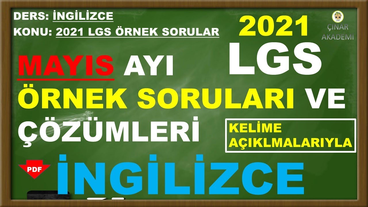 LGS MAYIS AYI ÖRNEK SORULARI-2021-İNGİLİZCE-AÇIKLAMALI ÇÖZÜMLERİYLE