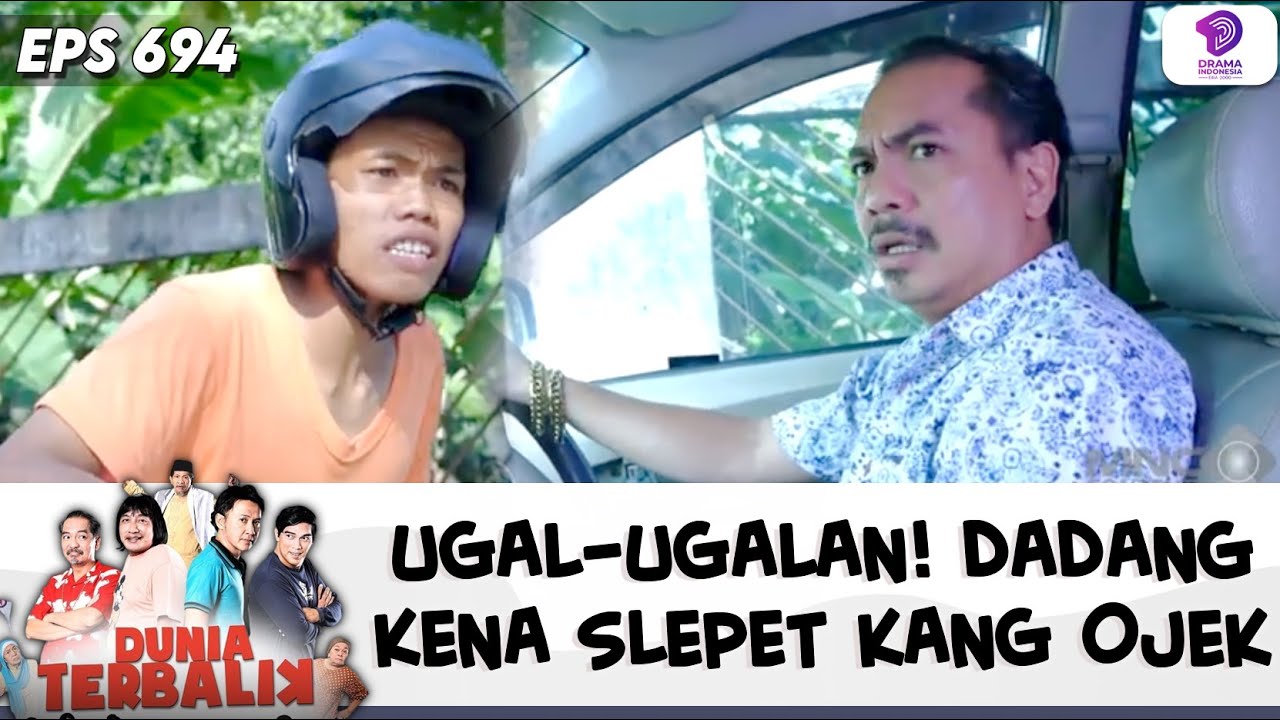 NYARIS MASUK IGD! DADANG UGA-UGALAN, DISENGGOL KANG OJEK | DUNIA TERBALIK | EPS.694 (1/8)