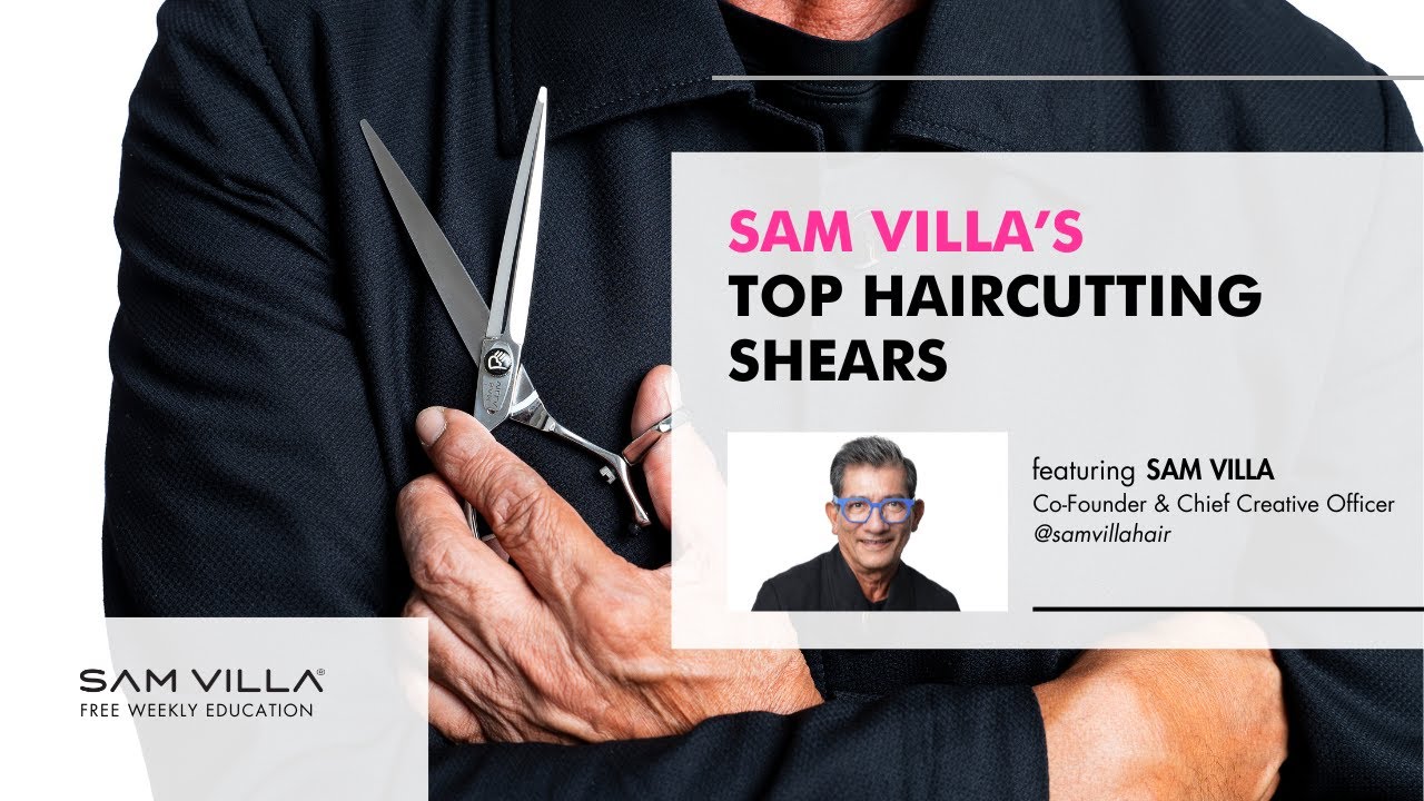 Top Haircutting Shears from Sam Villa