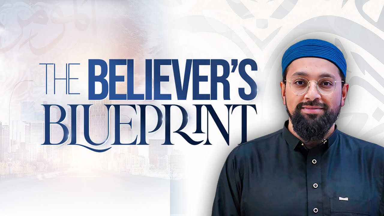 The Blueprint for Change: A Believer's Journey | Mufti Asif Pochi | Miftaah Circle