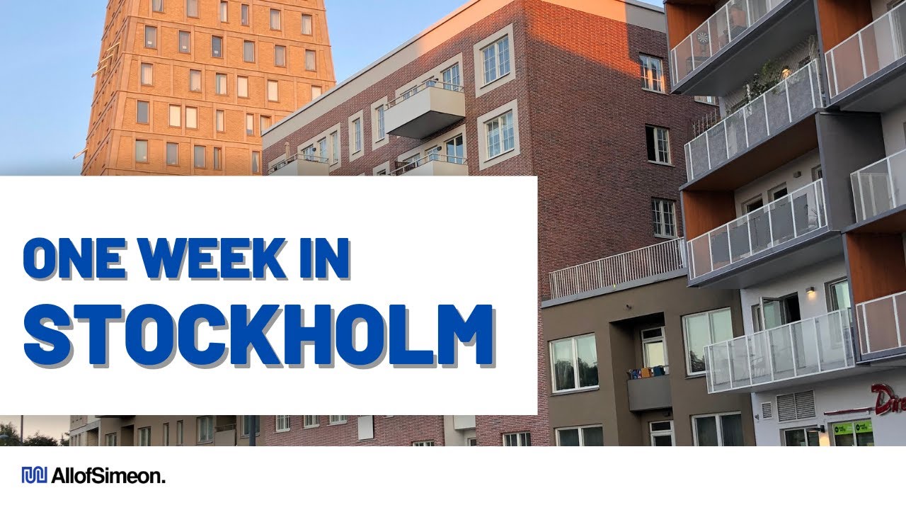 Sweden VLOG:  Week in Stockholm