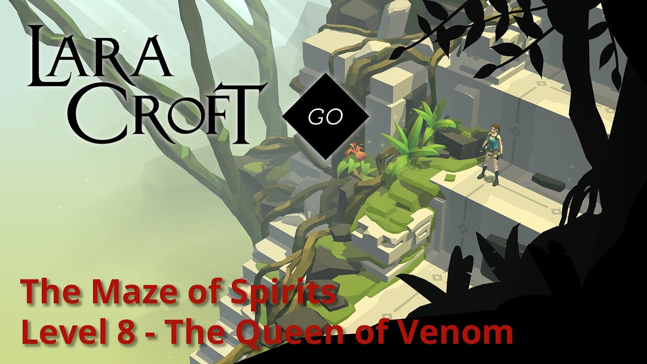 Lara Croft GO - Maze of Spirits 8 - The Queen of Venom Walkthrough
