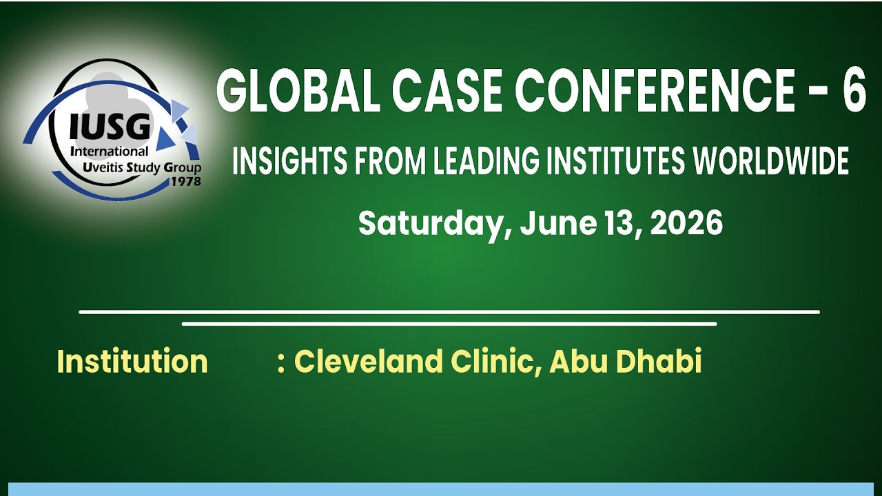 GLOBAL CASE CONFERENCE - 6