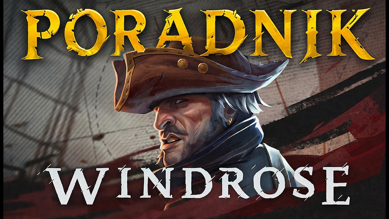 Windrose - 10 Startup Tips and more!