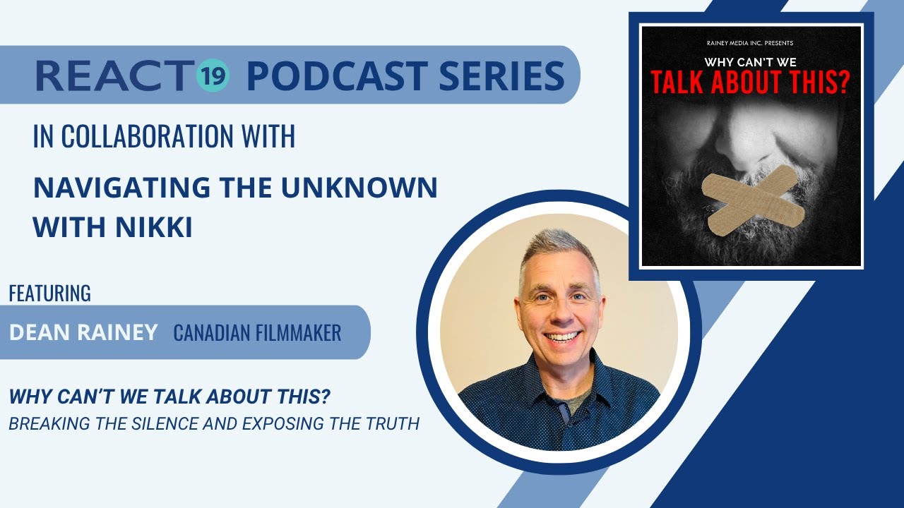 Why Can't We Talk About This?- Dean Rainey, Filmmaker taking on the Truth about Vaccine Injury