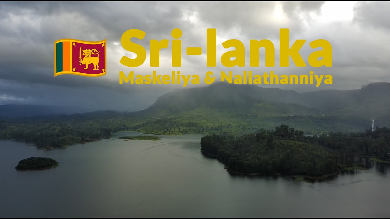 Шри-Ланка, Маскелия и Наллатанния 4к | Sri-lanka, Maskeliya & Nallathanniya 4k video