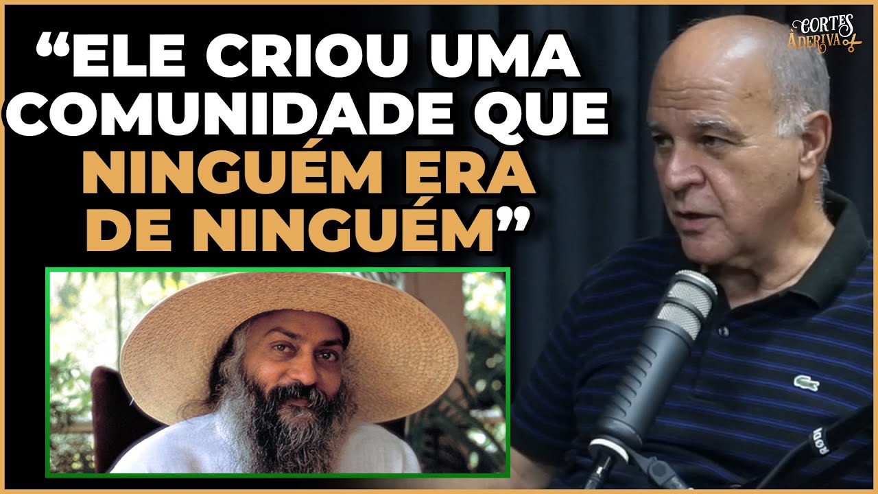 Convidado fala sobre o OSHO, o guru do S*X0 | À Deriva Cortes