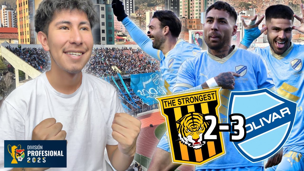 REACCIÓN A THE STRONGEST 2-3 BOLÍVAR (2025) | DIVISIÓN PROFESIONAL (FECHA 26) - MATIASAKD