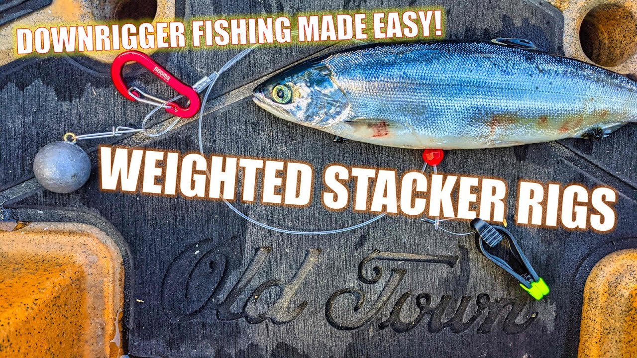 Making and Using Weighted Stacker Rigs [Downrigger Fishing Made Easy]