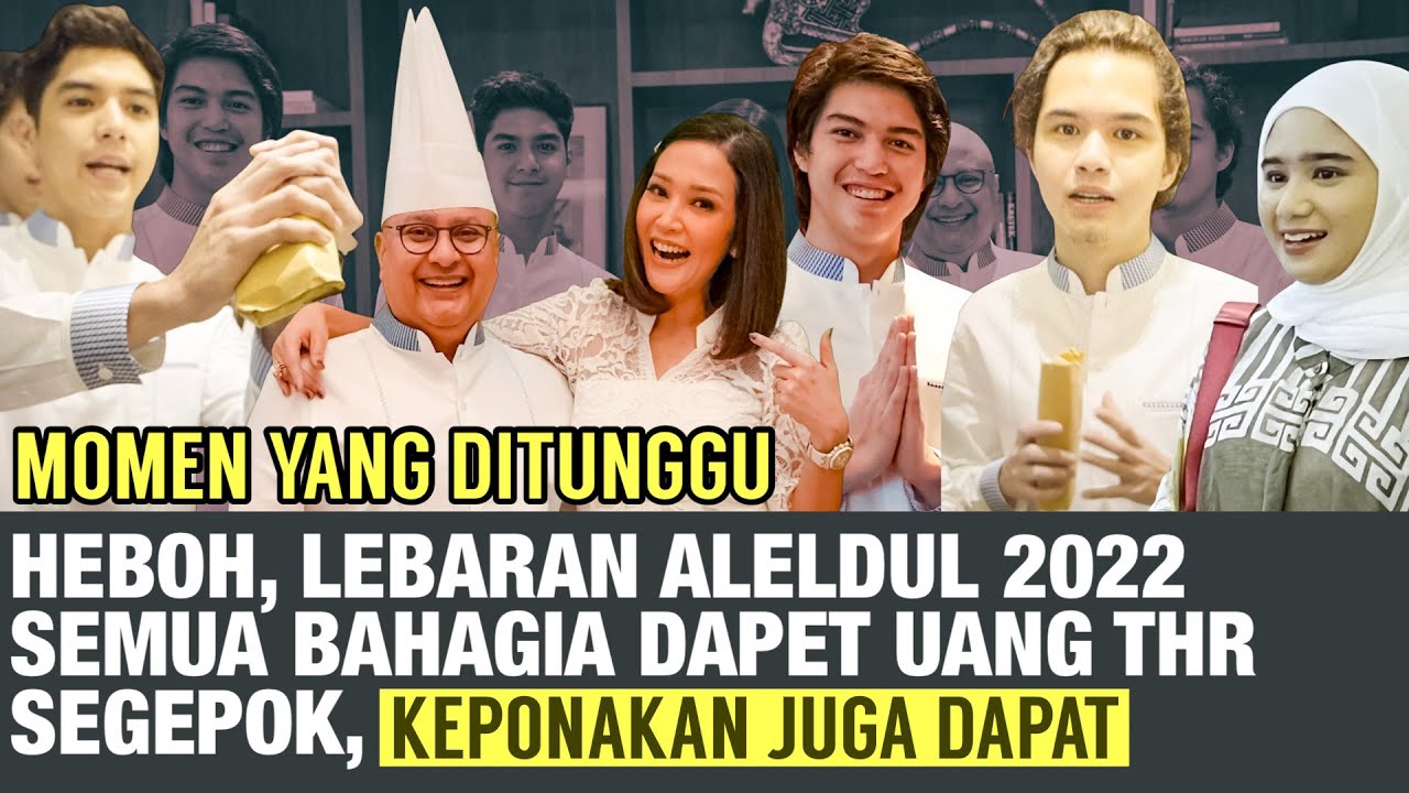 HEBOH LEBARAN KELUARGA MAIA ESTIANTY, IRWAN MUSSRY, AL EL DUL, SEMUA TAMU ANAK BAHAGIA DAPAT THR