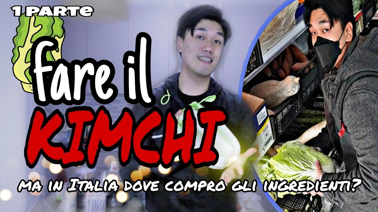 COME SI FA IL KIMCHI COREANO? (comprare gli ingredienti in Italia) cucina coreana fatto in casa.