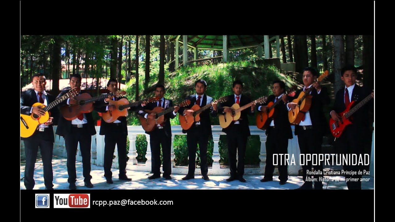 Otra Oportunidad - ( VIDEO OFICIAL)  Rondalla Cristiana Príncipe de Paz