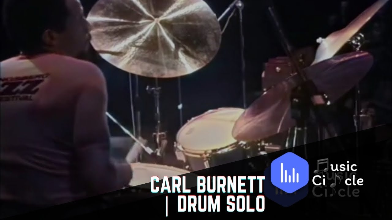 Carl Burnett | Drum Solo