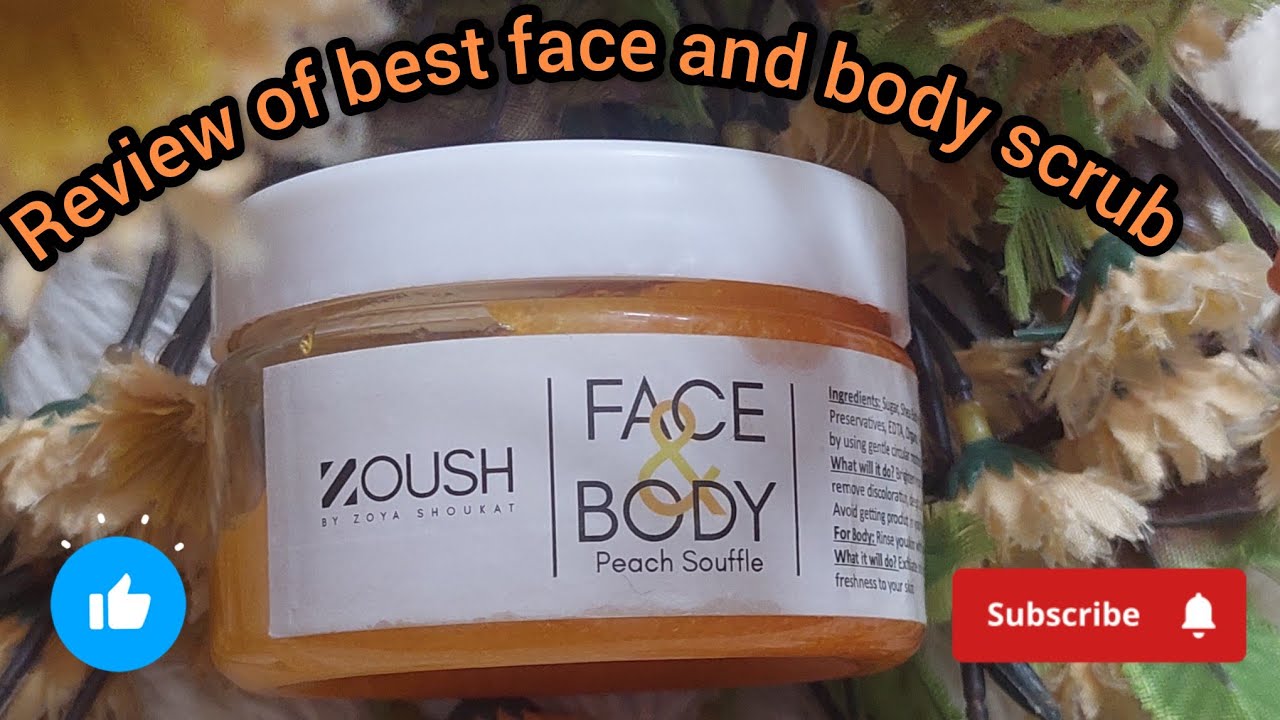Best Face and body scrub | Mini-Facial | Zoush beauty | Peach Souffle