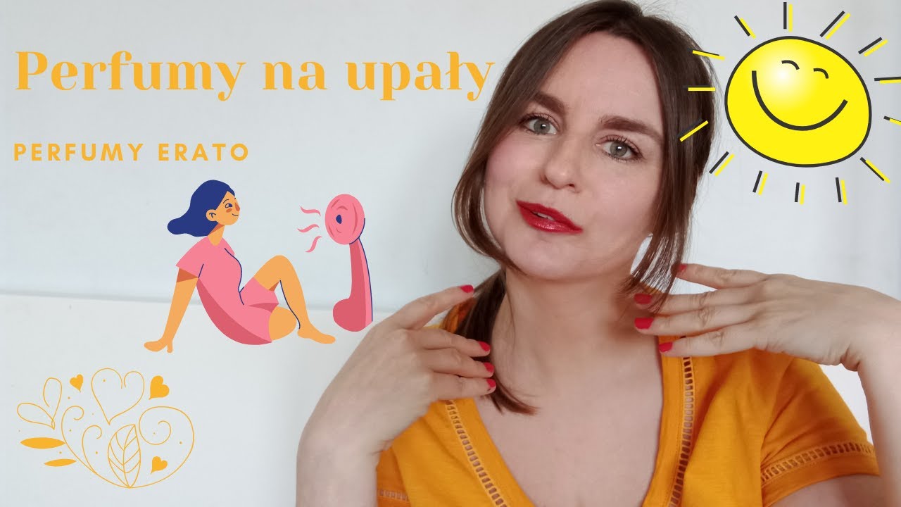 Perfumy na upały część pierwsza | Perfumy Erato