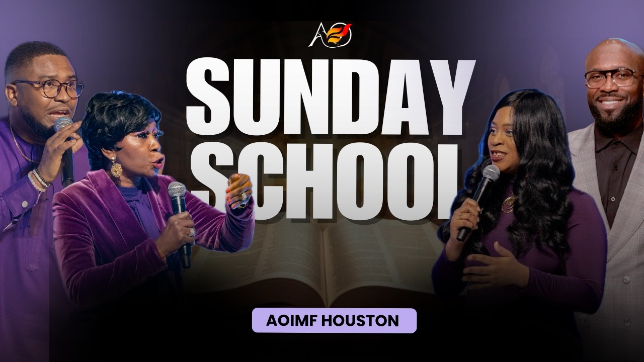 Sunday School | AOIMF Houston