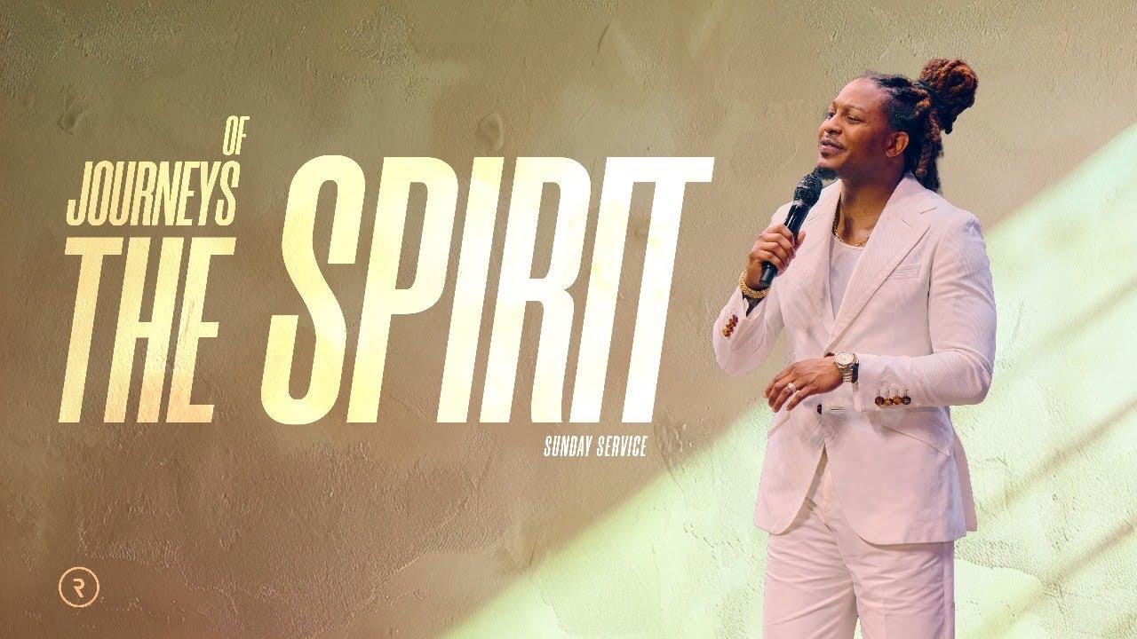 JOURNEYS OF THE SPIRIT // SUNDAY SERVICE // PROPHET LOVY L. ELIAS