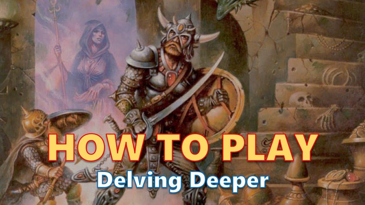 Как играть в Delving Deeper