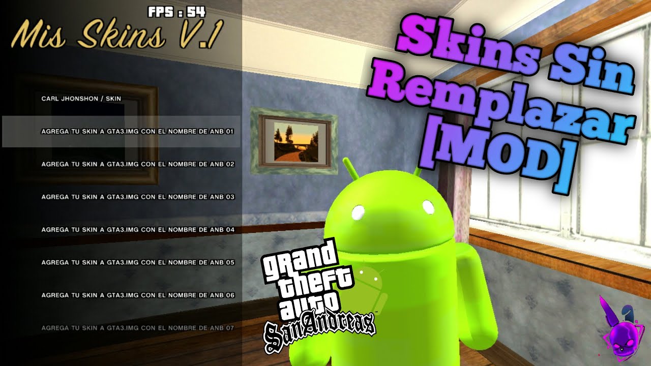 Skins Sin remplazar Mod menu Para GTA San Andreas Android By Alex NB