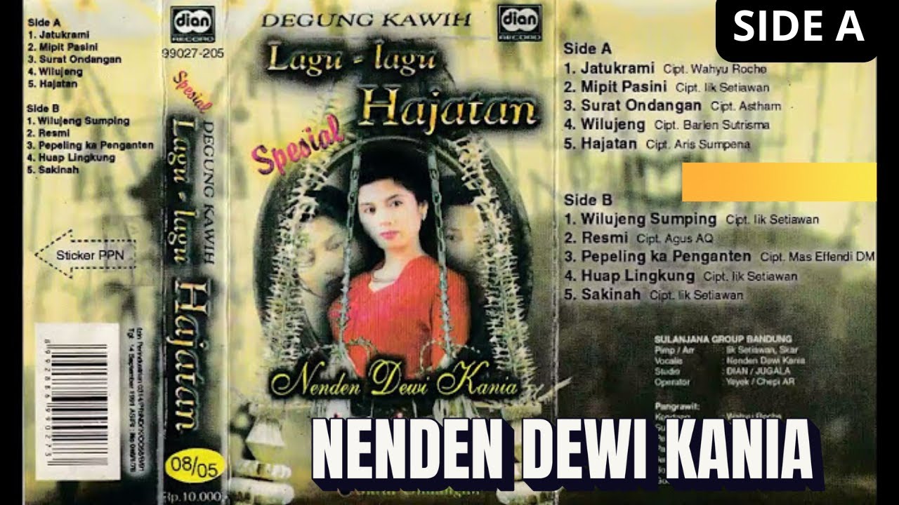 Degung Kawih Sunda Spesial Lagu Hajatan Side A - Nenden Dewi Kania Sinden Sunda Pilihan HQ Audio