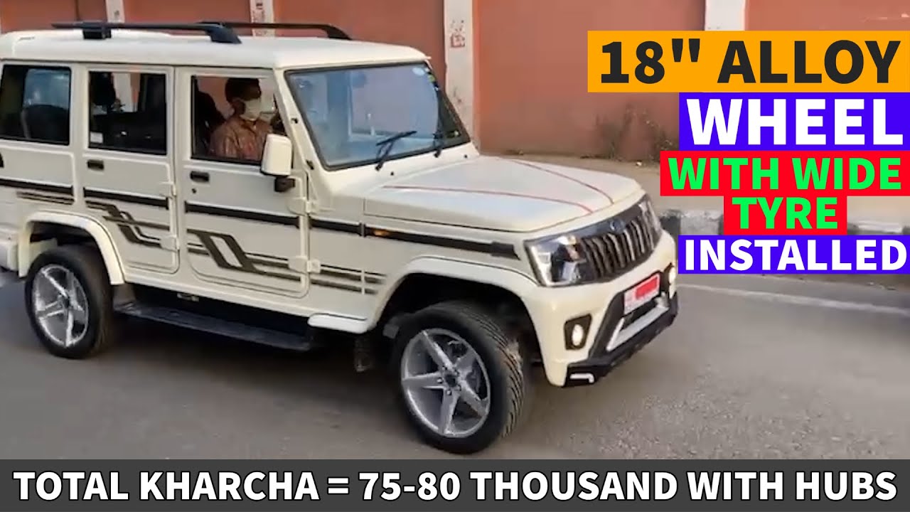 New Mahindra Bolero got 18 inch alloy wheels Installed with SPECIAL HUBS