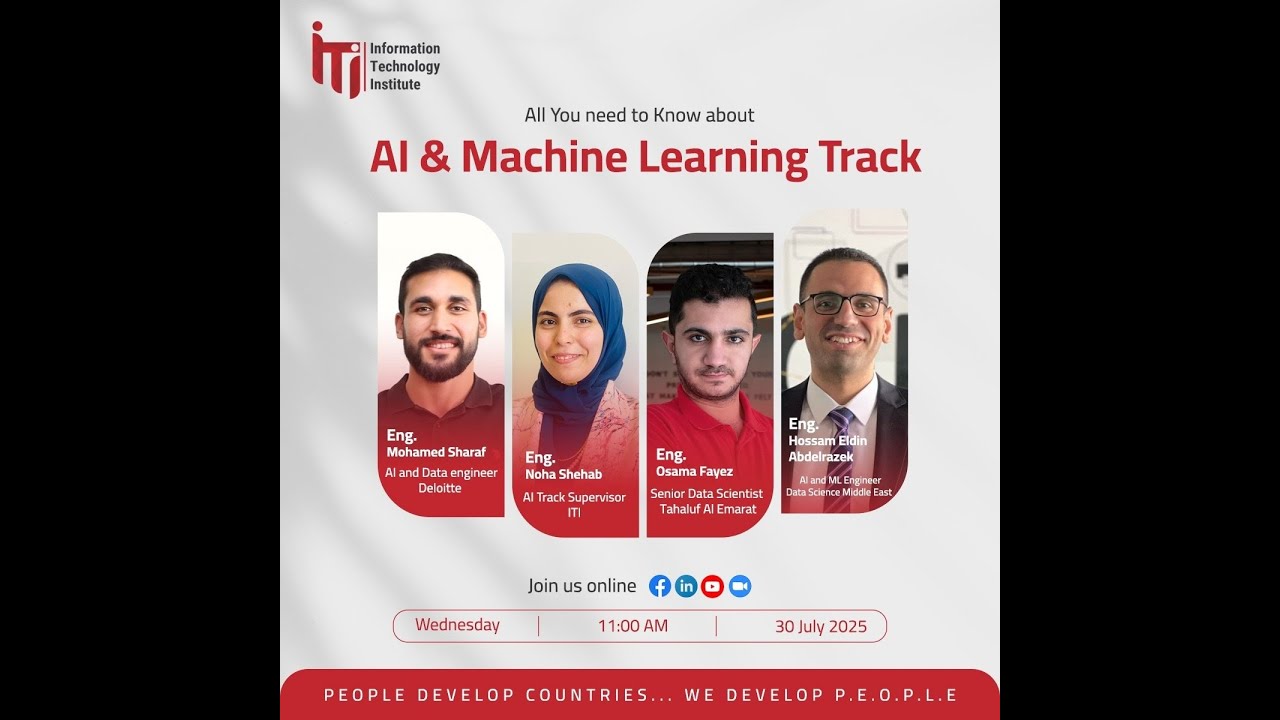 All you need to know about AI & Machine Learinig Track - ITI 9-Month Program