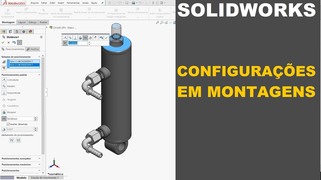 SOLIDWORKS | CONFIGURAÇÕES EM MONTAGENS